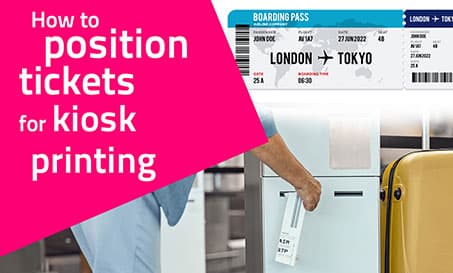 Positionnement du ticket pour imprimante de kiosque